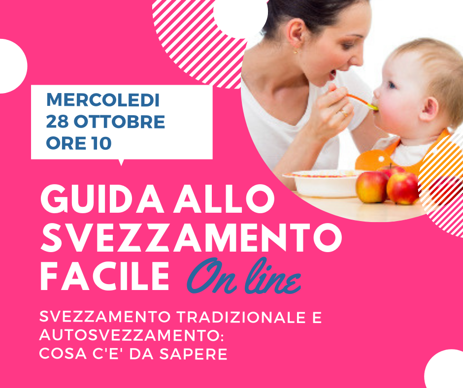 28 OTTOBRE: INCONTRO ON LINE DEDICATO ALLO SVEZZAMENTO